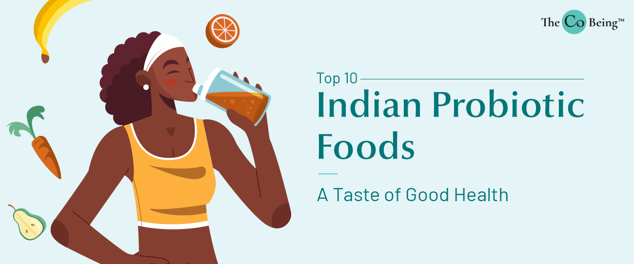 Top 10 Indian Probiotic Foods A Taste Of Good Health The Co Being top-10-indian-probiotic-foods-a-taste-of-good-health-the-co-being