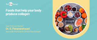 Foods that help your body produce collagen