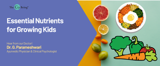 Essential Nutrients for Growing Kids