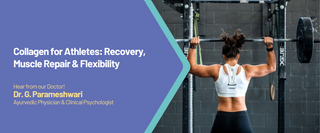 Collagen for Athletes: Recovery, Muscle Repair & Flexibility