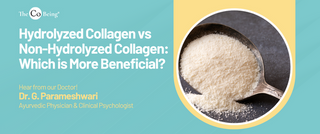 Hydrolyzed Collagen vs. Non-Hydrolyzed Collagen: Which is More Beneficial?