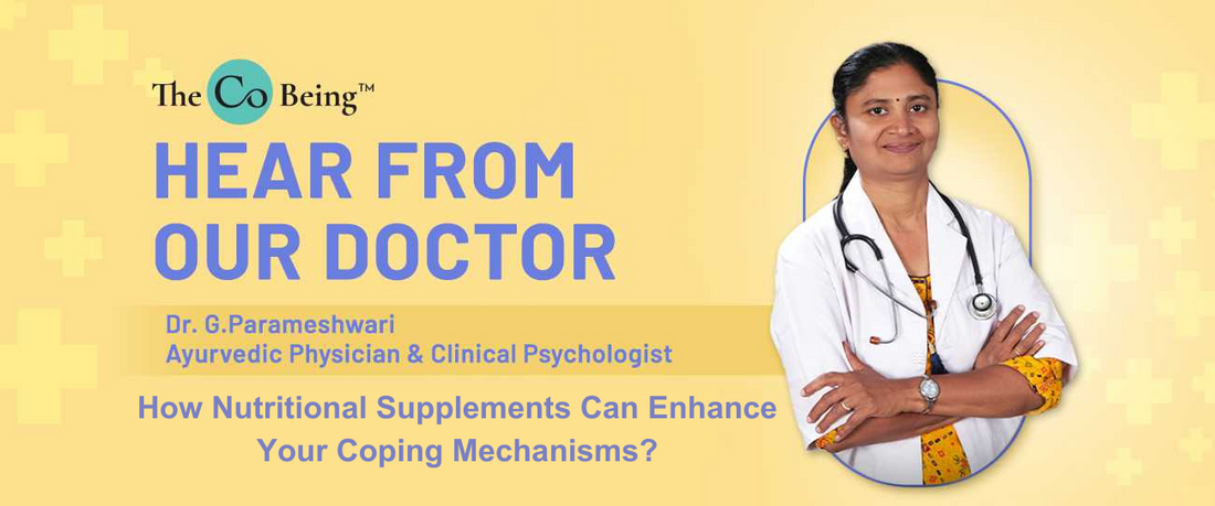 How Nutritional Supplements Can Enhance Your Coping Mechanisms?
