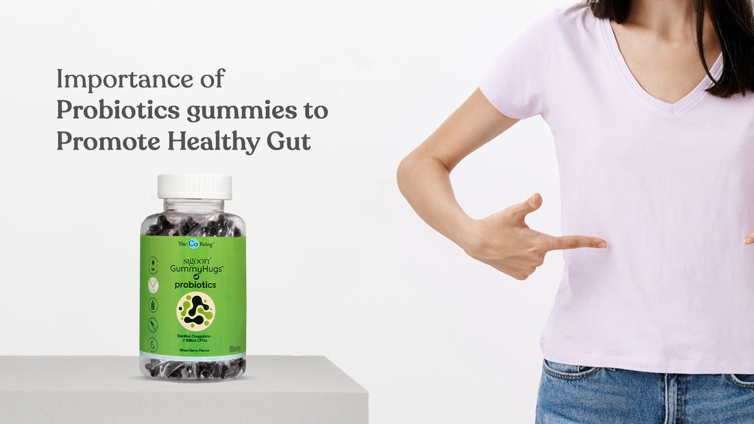 Importance of Probiotics gummies to promote healthy gut